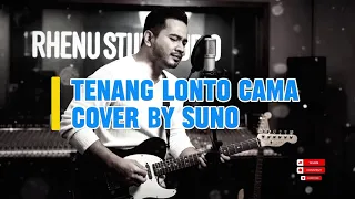 tenang lonto cama ii lorenso ferdi cover by suno 