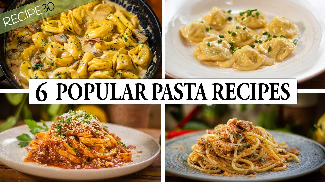 6 Must Try Popular Pasta Recipes -  A Gastronomic Journey