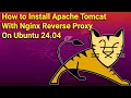 How to Install Apache Tomcat with Nginx Reverse Proxy on Ubuntu 24 04