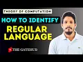 How to identify Regular Language Testing whether a language is regular or not GATECSE TOC