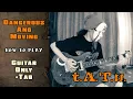 Download Lagu t.A.T.u. - Dangerous And Moving | GUITAR ONLY, with SOLO + SCREEN TABS | HOW TO PLAY