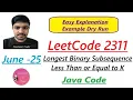 Longest Binary Subsequence Less Than or Equal to K Leetcode 2311 Java Code Developer Coder
