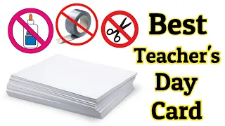 No glue ❌ easy teachers day greeting card 💕 white paper greeting card/Handmade gift for teachers day