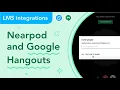 How to use Nearpod and Google Hangouts
