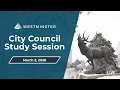 Westminster City Council Study Session March 2 2026