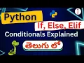 Python Conditionals Explained in Telugu 2025 If else elif Full Guide