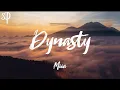 Download Lagu MIIA - Dynasty (Lyrics)