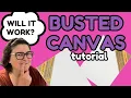 DIY Busted Canvas Hack Using Dollar Store Items The Trend Everyone s Talking About