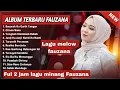 Download Lagu TANPA IKLAN FAUZANA - BASARAH KA GARIH TANGAN LAGU MINANG TERBARU FULL ALBUM TERPOPULER 2024 VIRAL