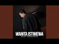 Download Lagu WANITA ISTIMEWA