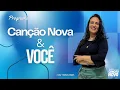 Lagu Programa Canção Nova e Você | 26/01/2026
