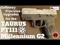 Taurus PT111 Millennium G2 Overhaul With upgrades from Galloway Precision