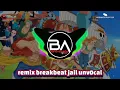Download Lagu Remix breakbeat tarling jail jarang di duil vol 2 unvocal