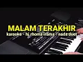 Download Lagu DANGDUT KARAOKE //malam terakhir// NADA duet //hj.rhoma irama// by jampangpbg //psr670