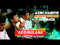 Download Lagu GUS AZMI DAN AHKAM HAMPIR MENETESKAN AIR MATA - ADDINULANA