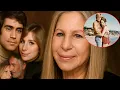 Barbra Streisand s Unforgettable Romances Revealed at 83