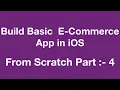 Part - 4 How to create Custom Tableview in iOS Create basic E-commerce App in iOS