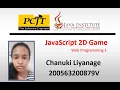 JavaScript 2D Game Development Java Institute Chanuki Liyanage