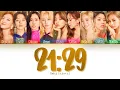TWICE - 21:29 (Color Coded Lyrics Han/Rom/Eng)