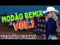Lagu SÓ MODÃO REMIX VOL.1 VERSÃO FORRÓ