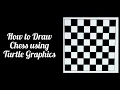 How to Draw Chess Board Using Turtle Graphics Coding Glance
