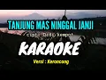 Download Lagu TANJUNG MAS NINGGAL JANJI _ KARAOKE _ ( DIDI KEMPOT ) VERSI KERONCONG