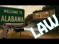 Alabama Gun Laws A QUICK GUIDE