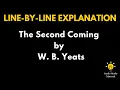 Line-By-Line Explanation Of The Second Coming By W B Yeats - Second Coming Poem By W B Yeats
