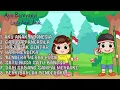 Download Lagu Lagu Anak Anak | Kumpulan Lagu 17 Agustus 1945 | Lagu Anak Lucu | Spesial Hari Kemerdekaan