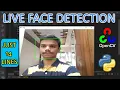 Live Face detection using python OpenCV Python python projects for beginners Project Maker