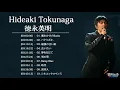 Tokunaga hideaki 德永英明 Top 10 Songs Mp3 Song Download