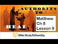Matthew Ch 8 BSF Lesson 9