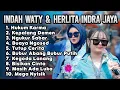 Terbaru ‼️ hukum karma - ngukur sabar INDAH WATY DAN HERLITA INDRA JAYA FULL ALBUM - kepalang demen