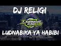 Download Lagu DJ SHOLAWAT LUDNABIKA YA HABIBI - SLOW FULL BASS