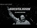 Download Lagu Sochta hoon_🔥 [slowed+reverb]_||Best lofi song 🎶 #youtube #song #lofi 