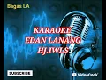 EDAN LANANG KARAOKE | HJ IWI.S