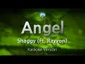 Download Lagu Shaggy-Angel (Ft. Rayvon) (Karaoke Version)