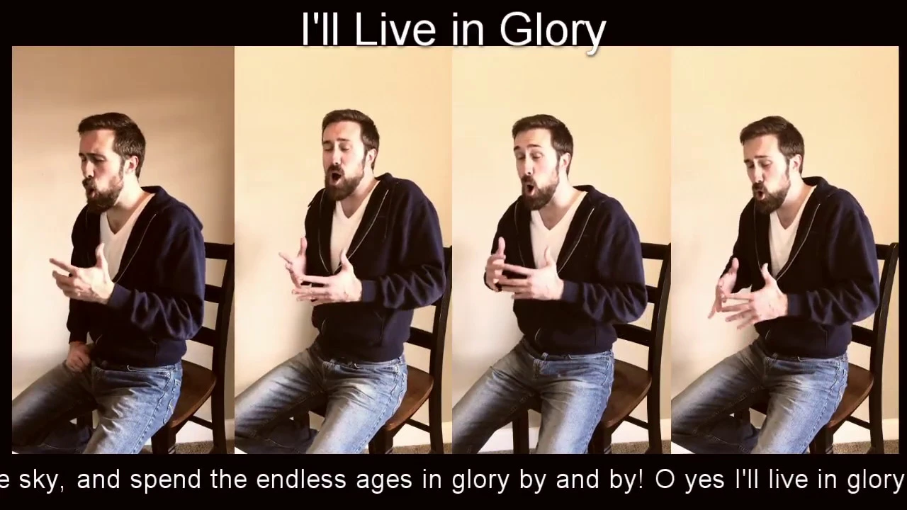 I'll Live in Glory