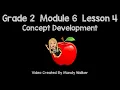 Grade 2 Module 6 Lesson 4 Concept Development NEW