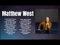 Top 30 Christian Matthew West Worship Playlist 2024 🙏 Matthew West Songs 2024 Playlist