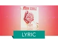 Lagu Robin Schulz – Sugar (feat. Francesco Yates) (Official Lyric Video)