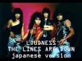 Download Lagu LOUDNESS - The Lines Are Down (Japanese Version)