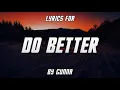 Gunna - Do Better (Lyrics)