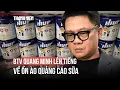 Download Lagu Sữa HIUP 27 là hàng giả: BTV Quang Minh nói bản thân bị lừa