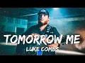 Download Lagu Luke Combs - Tomorrow Me (Lyrics)