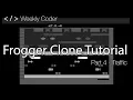 How to make a game like Frogger - Part 4