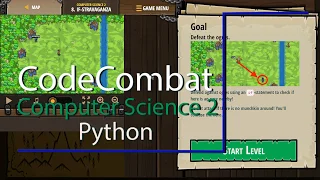 CodeCombat Level 8 Python Computer Science 2 Tutorial with Answers