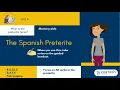 Spanish Preterite Tense Tutorial