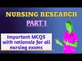 Nursing Research and Statistics ll Part 1 ll Important MCQS with Rationale ll For all nursing exams