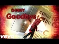 Download Lagu D4NNY - Goodbye (Official Music Video)